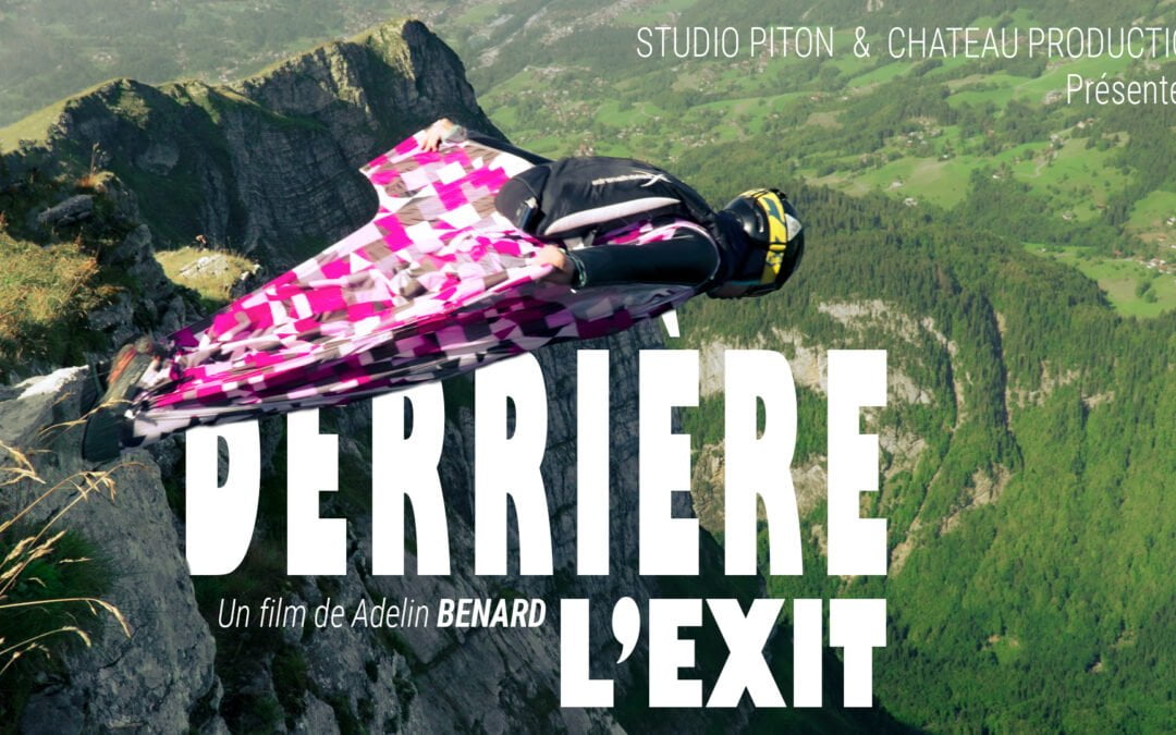 Derrière l’exit : Le base jump exploré en 52 minutes